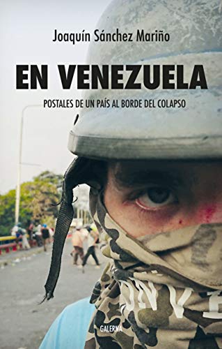 En Venezuela: Postales de un país al borde del caos