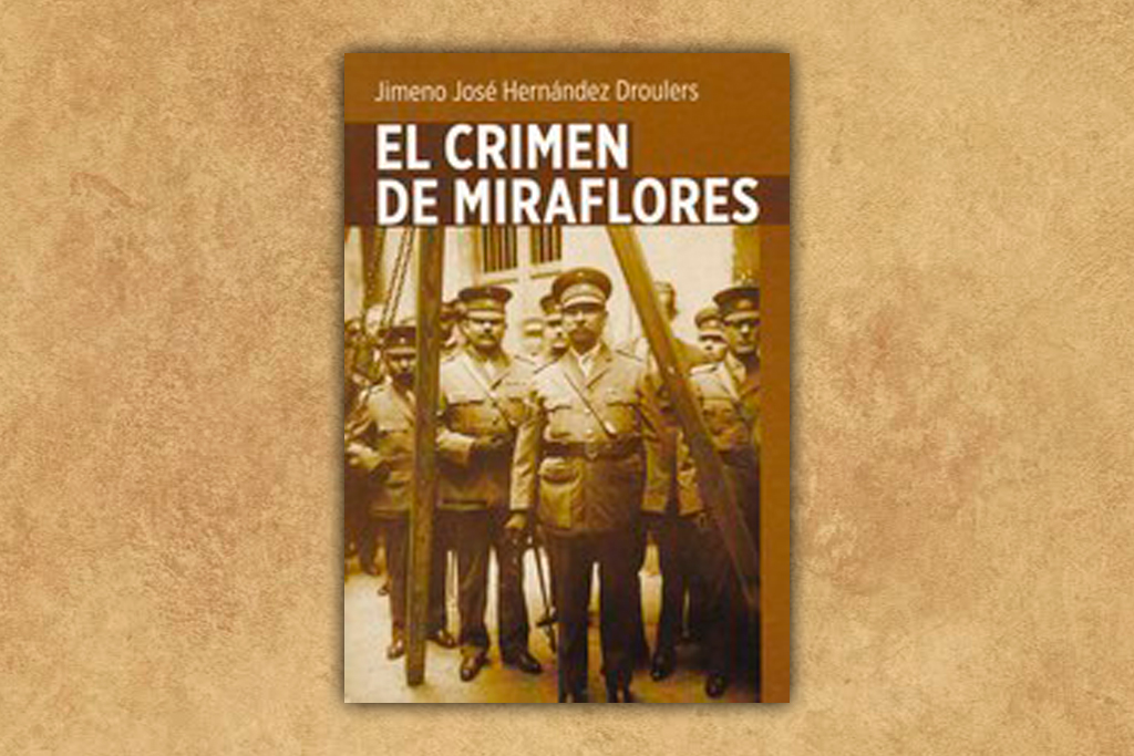 El crimen de Miraflores - Jimeno José Hernández Droulers