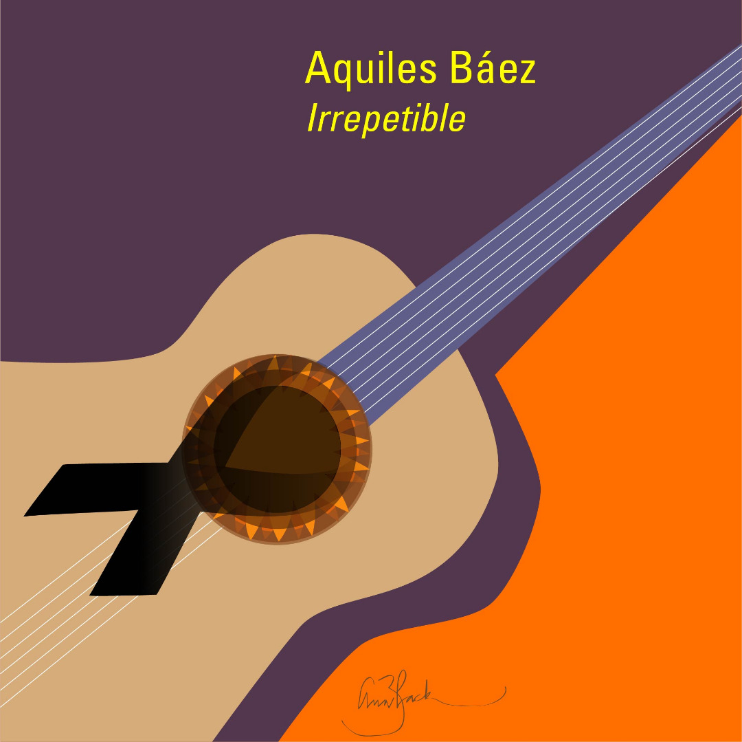 Aquiles Báez: Irrepetible