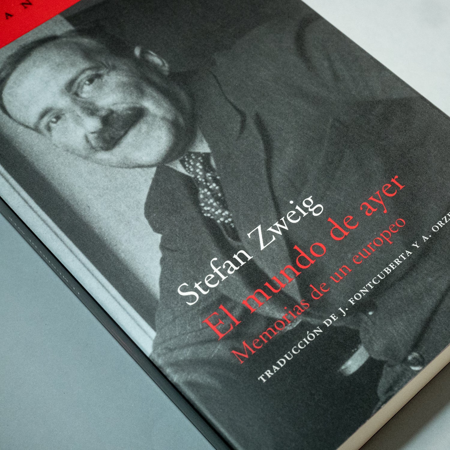 El mundo de ayer: Memorias de un europeo - Stefan Zweig