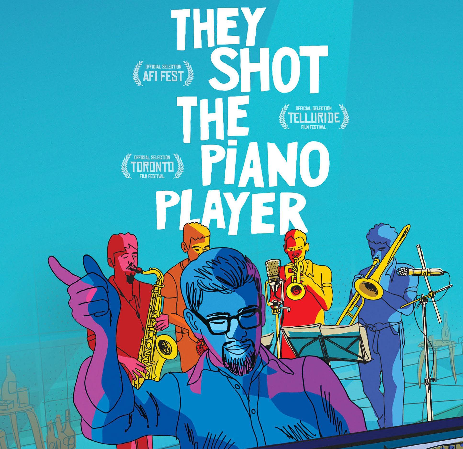 They Shot the Piano Player