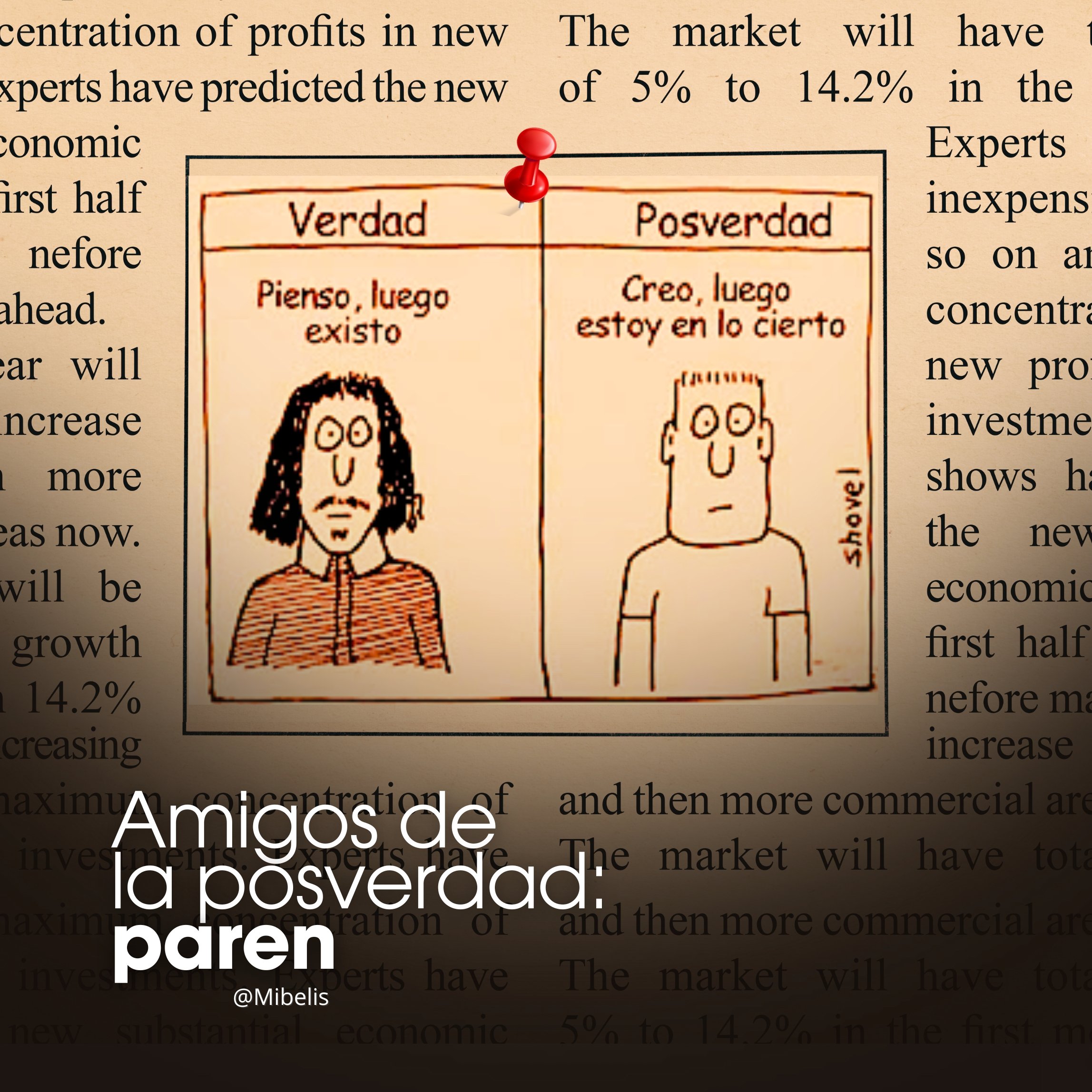 Amigos de la posverdad: paren - Mibelis Acevedo Donís