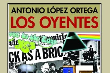 Los oyentes - Antonio López Ortega