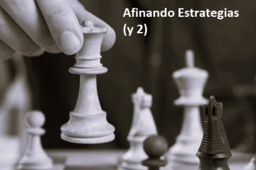 Afinando Estrategias 2