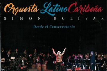 MARTES 06 - Orquesta Latino Caribeña Simón Bolívar - CUANDO, CUANDO